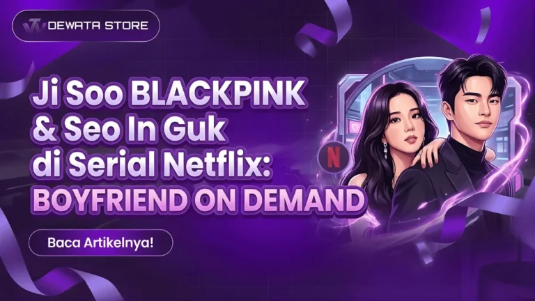 Serial Boyfriend on Demand yang Dibintangi oleh Ji Soo Blackpink dan Seo In Guk Akan Tayang di Netflix 2026 1 serial-boyfriend-on-demand-netflix-2026-dewata-store