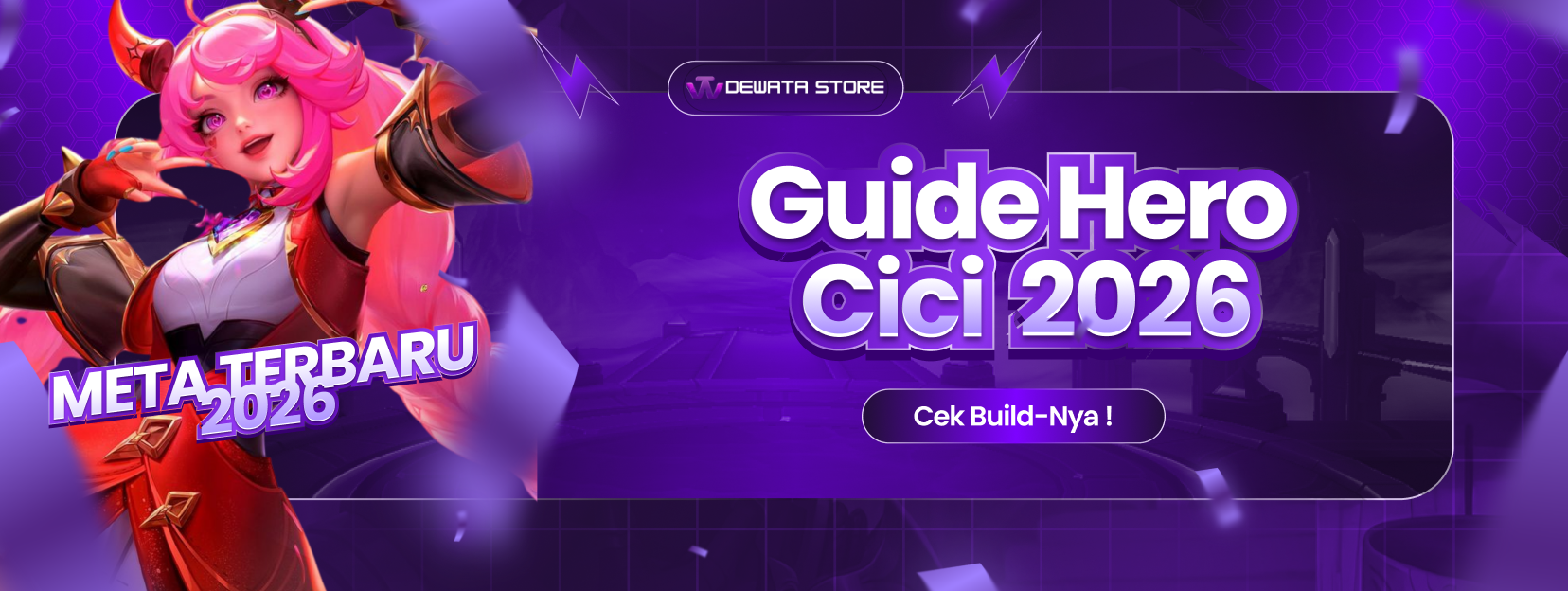 Guide Hero Cici ML 2026: Role, Skill, Build Item Tersakit, dan Counter Efektif