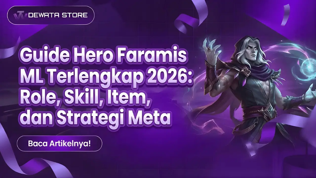 Guide Hero Faramis ML Terlengkap 2026: Role, Skill, Item, dan Strategi Meta